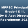 MPPSC Principal Grade-I & II, Dy & Asst Director Recruitment 2023, Apply, Eligibility