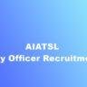 AIATSL Duty Officer Recruitment