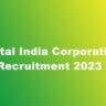 Digital India Corporation Jr Researcher, Asst Manager & Other Recruitment 2023