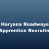 Haryana Roadways ITI Apprentice Recruitment