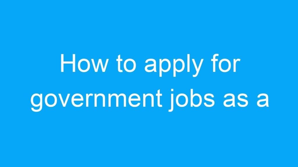 How to apply for government jobs as a 10th pass candidate in India