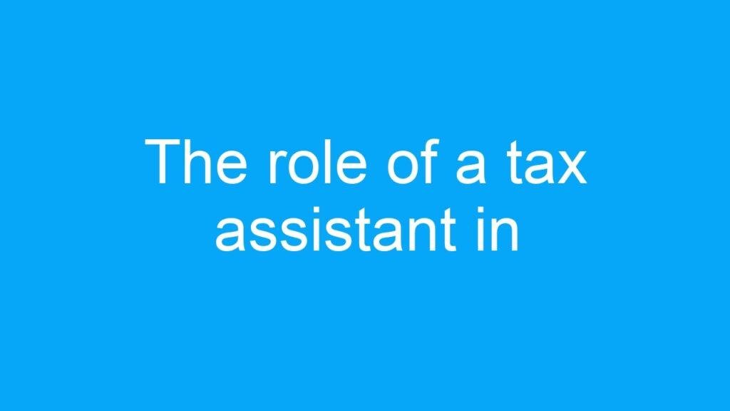 The role of a tax assistant in government jobs for 12th pass candidates in India