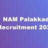 NAM Palakkad Recruitment 2023 – Apply Offline for 03 Medical Office, Attender @ arogyakeralam.gov.in