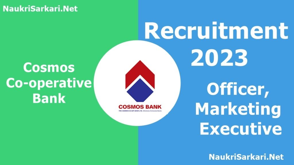 Cosmos Co-operative Bank Recruitment 2023